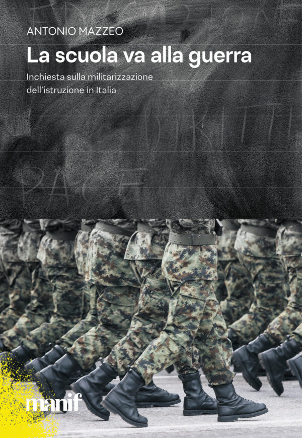 Antonio_Mazzeo_Scuola_va_alla_guerra_manifestolibri